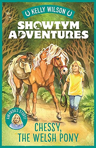 Chessy, the Welsh Pony: Volume 4 (Showtym Adventures, Band 4)