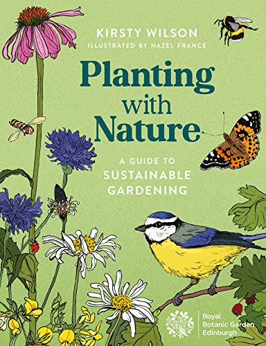 Planting With Nature: A Guide to Sustainable Gardening von Birlinn Ltd