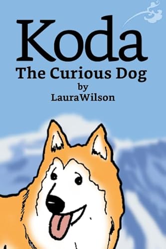 Koda the Curious Dog von Independently published