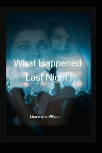 What Happened Last Night von books.by