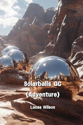 Solarballs GC (Adventure) von Lucas Wilson