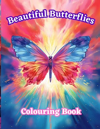 Beautiful Butterflies: The Beautiful Butterflies Colouring Book