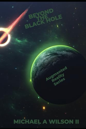 Beyond The Black Hole (The Event Horizon Saga, Band 1) von Independently published