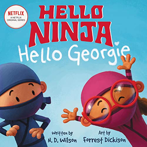 Hello, Ninja. Hello, Georgie. von HarperCollins