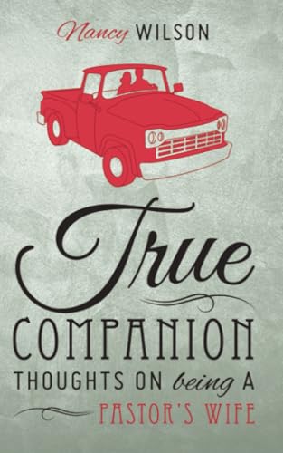 True Companion: Thoughts on Being a Pastor's Wife