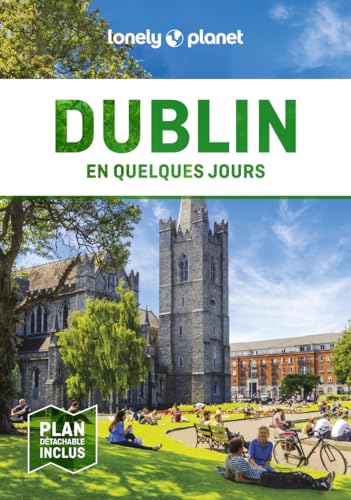 Dublin En quelques jours 6ed von LONELY PLANET