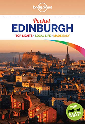 Lonely Planet Pocket Edinburgh: Top Sights, Local Life, Made Easy (Pocket Guides)