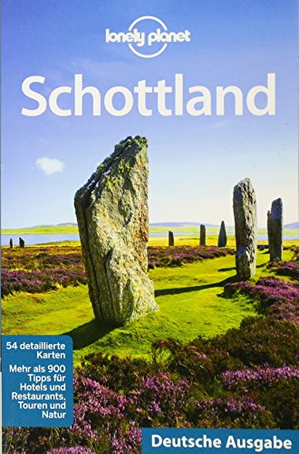 Lonely Planet Reiseführer Schottland (Lonely Planet Country Guides)