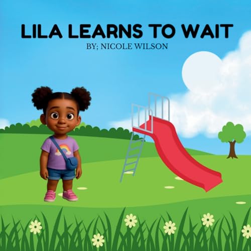 Lila Learns to Wait Lila Learns to Wait von Indy