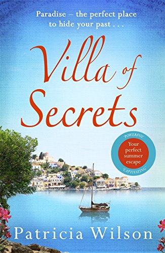 Villa of Secrets: Escape to paradise with this perfect holiday read! von Bonnier Zaffre UK / Zaffre
