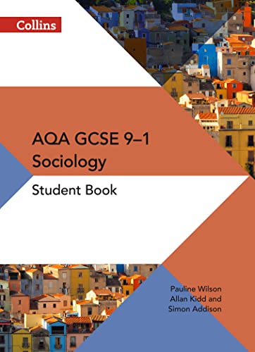 AQA GCSE 9-1 Sociology Student Book von Collins