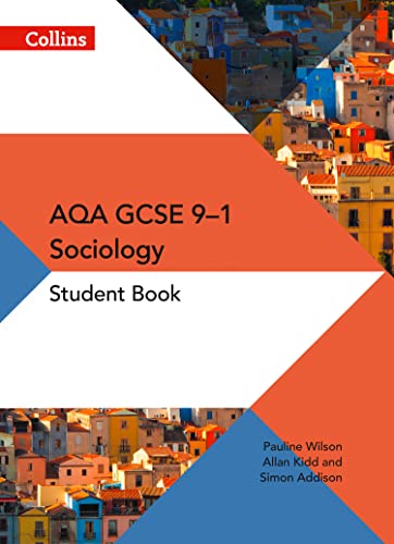 AQA GCSE 9-1 Sociology Student Book von Collins
