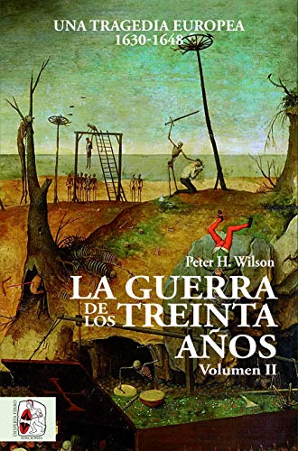 La Guerra de los Treinta Años II: Una tragedia europea (1630-1648) (Historia Moderna, Band 2) von Desperta Ferro Ediciones