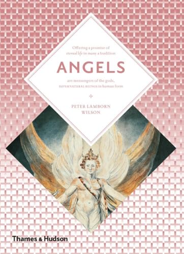 Angels: Messengers of the Gods (Art + Imagination)