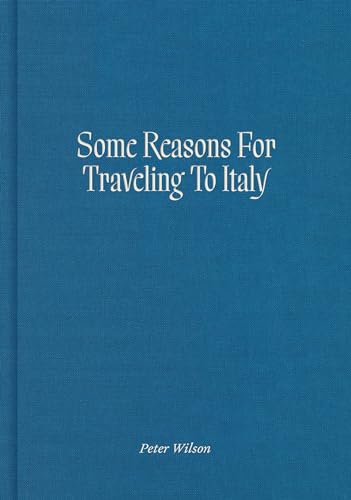 Some Reasons for Traveling to Italy