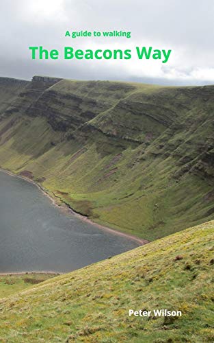 The Beacons Way: A guide to walking the Beacons Way von Blurb