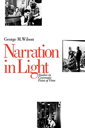 Narration in Light: Studies in Cinematic Point of View von Johns Hopkins University Press