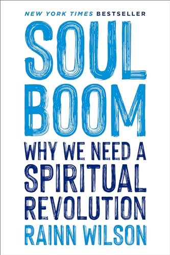 Soul Boom: Why We Need a Spiritual Revolution von Hachette Go
