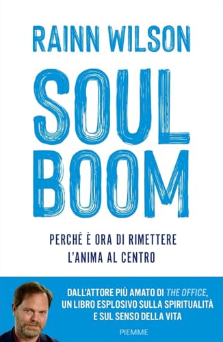 Soul boom. Perché è ora di rimettere l'anima al centro