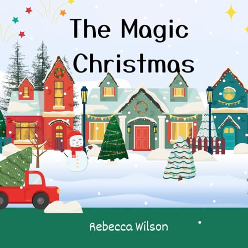 The Magic Christmas von Independently published