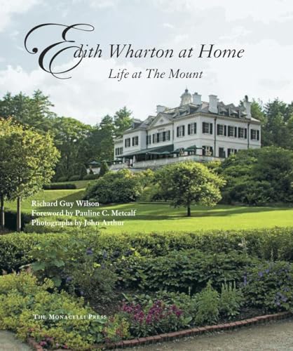 Edith Wharton at Home: Life at the Mount von The Monacelli Press