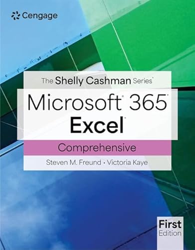 The Shelly Cashman Series Microsoft Office 365 & Excel Comprehensive (Mindtap Course List) von Course Technology Inc