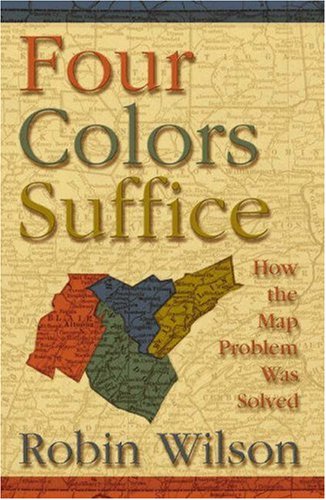 Four Colors Suffice: How the Map Problem Was Solved