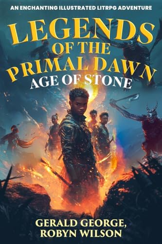 Legends Of The Primal Down, Age Of Stone von HarbourHouse Press LTD