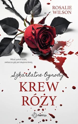 Krew róży von Rewizja