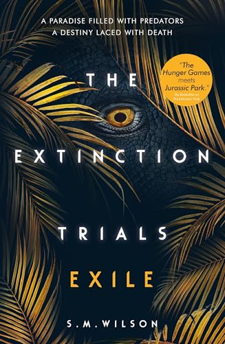 Exile (The Extinction Trials, Band 2)