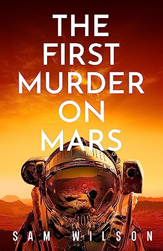 The First Murder On Mars von Orion