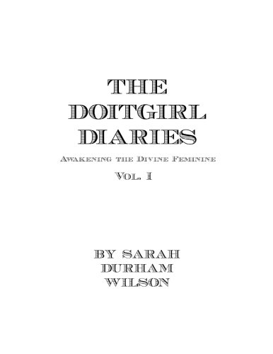 DOITGIRL Diaries: 2011-2014 Vol. 1