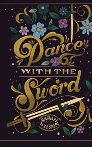 Dance With The Sword (Bluebeard's Secret, Band 2) von Independently published