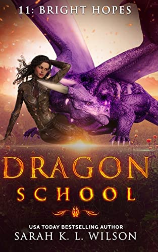Dragon School: Bright Hopes