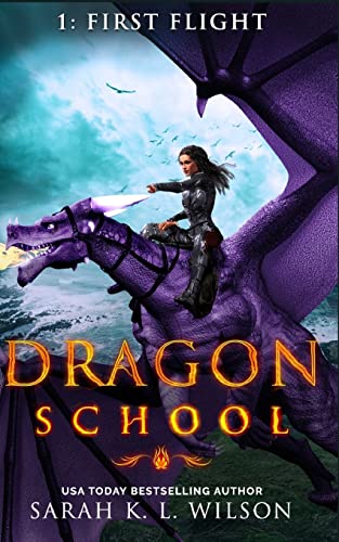 Dragon School: First Flight von Createspace Independent Publishing Platform