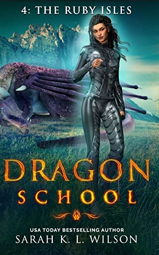 Dragon School: The Ruby Isles