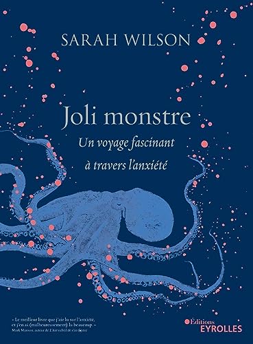 Joli Monstre: Un voyage fascinant à travers l'anxiété von EYROLLES