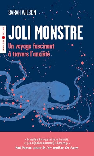 Joli monstre: Un voyage fascinant à travers l'anxiété von EYROLLES