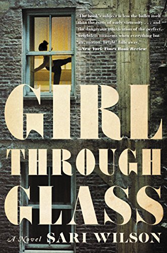 GIRL THRU GLASS: A Novel GIRL THRU GLASS: A Novel von Harper Perennial