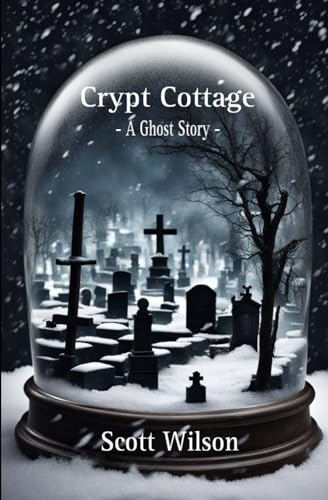 Crypt Cottage von Independently published