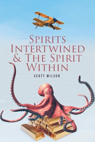 Spirits Intertwined and The Spirit Within von Fulton Books