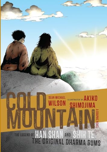 Cold Mountain (Graphic Novel): The Legend of Han Shan and Shih Te, the Original Dharma Bums von Shambhala