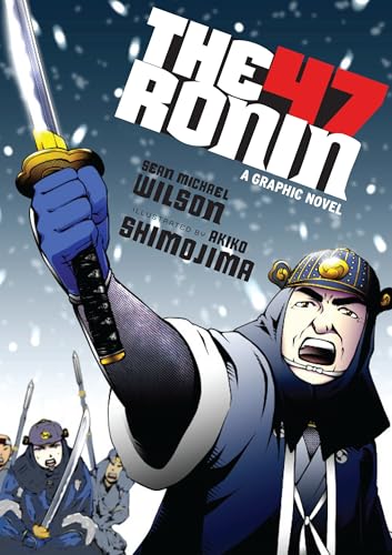 The 47 Ronin: A Graphic Novel