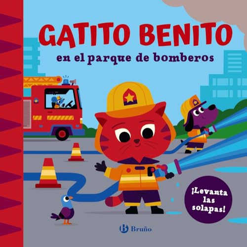 Gatito Benito en el parque de bomberos (Castellano - A PARTIR DE 0 AÑOS - MANIPULATIVOS (LIBROS PARA TOCAR Y JUGAR), POP-UPS - Otros libros) von Editorial Bruño