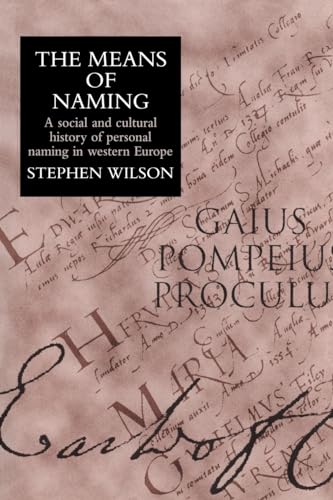 The Means Of Naming: A Social History von Routledge