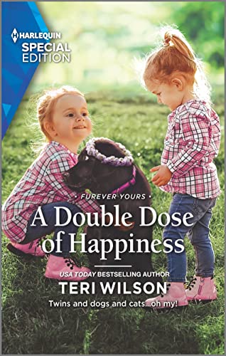 A Double Dose of Happiness (Furever Yours, 11) von Harlequin Special Edition