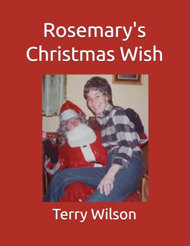 Rosemary's Christmas Wish von Independently published
