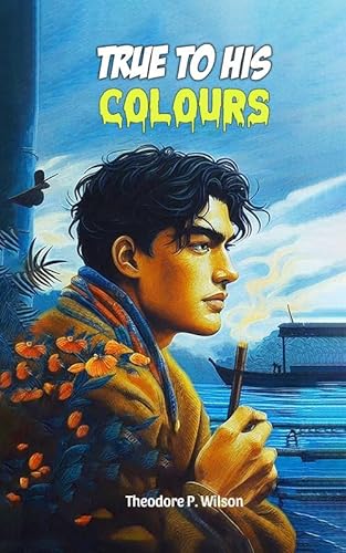 True to His Colours von Anson Street Press