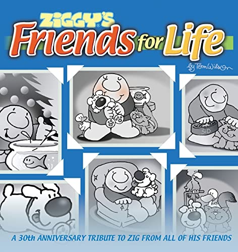 Ziggy-Friends for Life