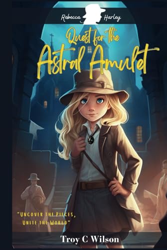 Quest for the Austral Amulet von Independently published